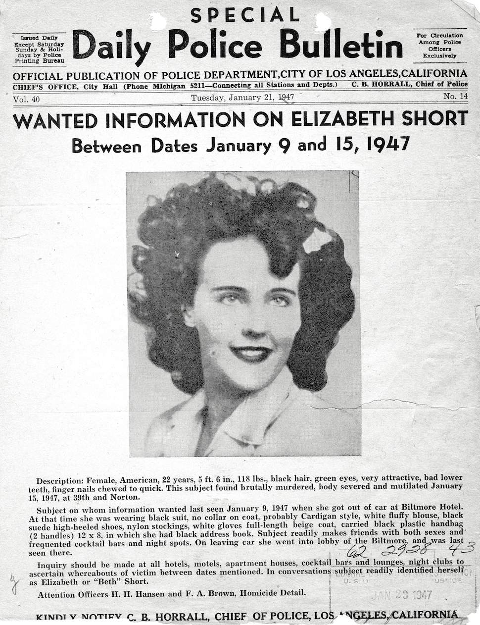 Los Angeles Police Department wanted flyer on Elizabeth Short, aka the "Black Dahlia," who was brutally murdered in January 1947. The FBI supported the Los Angeles Police Department in the case, including by identifying Short through her fingerprints that were on file with the Bureau.