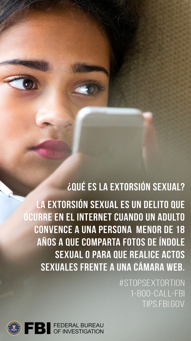 Stock image of girl on smartphone with the Spanish translation of the following text: What is sextortion? Sextortion describes a crime that happens online when an adult convinces a person who is younger than 18 to share sexual pictures or perform sexual acts on a webcam.