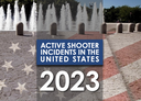 FBI Releases 2023 Active Shooter Incidents in the United States Report
